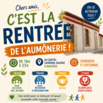 C’est la rentrée (enfin) pour l’aumônerie !